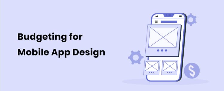 budgeting-for-mobile-app-design