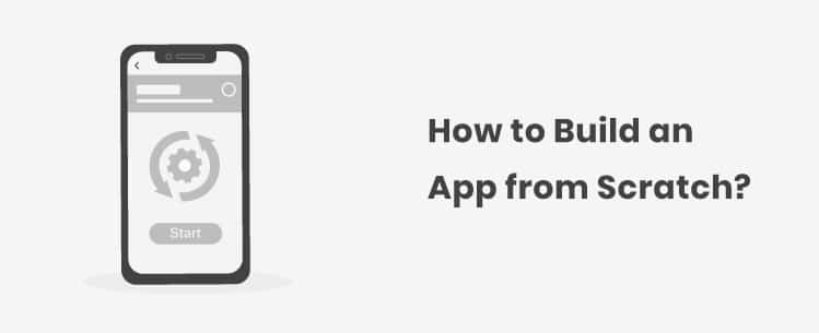 how-to-build-an-app-from-scratch