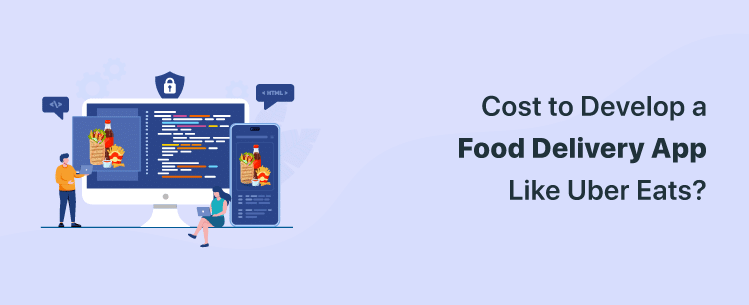 cost-to-develop-a-food-delivery-app