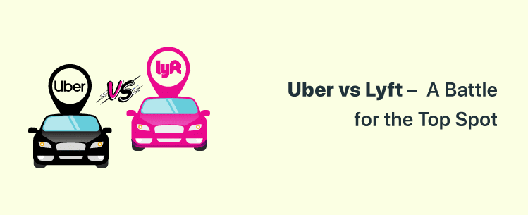 uber-vs-lyft-comparison